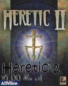 Box art for Heretic
2 V1.00 No-cd