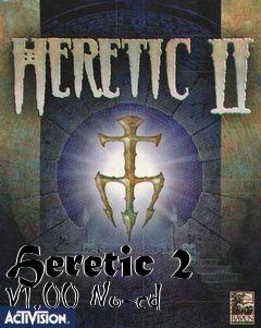 Box art for Heretic
2 V1.00 No-cd