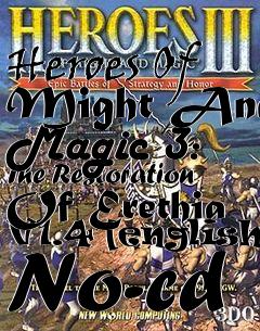 Box art for Heroes
Of Might And Magic 3: The Restoration Of Erethia V1.4 [english] No-cd