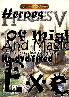 Box art for Heroes
            Of Might And Magic 5 V1.3 [russian/english] No-dvd/fixed Exe