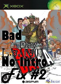 Box art for Bad
            Day L.a. [all] No Intro Fix #2