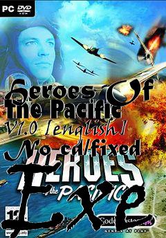 Box art for Heroes
Of The Pacific V1.0 [english] No-cd/fixed Exe