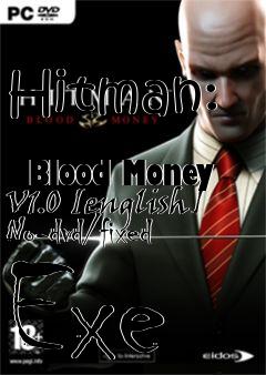 Box art for Hitman:
            Blood Money V1.0 [english] No-dvd/fixed Exe