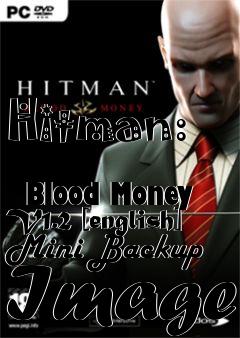 Box art for Hitman:
            Blood Money V1.2 [english] Mini Backup Image