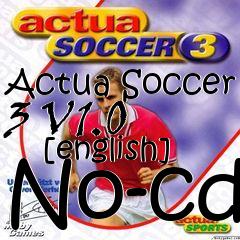 Box art for Actua Soccer 3 V1.0
      [english] No-cd