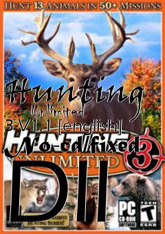 Box art for Hunting
      Unlimited 3 V1.1 [english] No-cd/fixed Dll