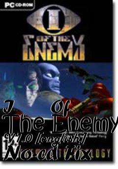 Box art for I
      Of The Enemy V1.0 [english] No-cd Fix