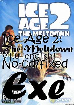 Box art for Ice
Age 2: The Meltdown V1.0 [english] No-cd/fixed Exe