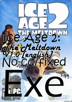 Box art for Ice
Age 2: The Meltdown V1.0 [english] No-cd/fixed Exe