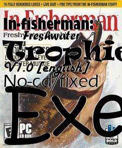 Box art for In-fisherman:
      Freshwater Trophies V1.0 [english] No-cd/fixed Exe