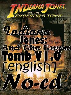 Box art for Indiana
      Jones: And The Emperors Tomb V1.0 [english] No-cd