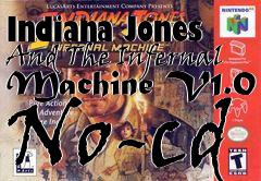 Box art for Indiana
Jones And The Infernal Machine V1.0 No-cd