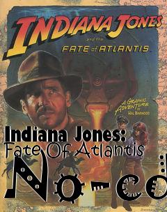 Box art for Indiana
Jones: Fate Of Atlantis No-cd