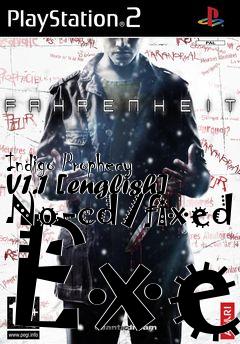 Box art for Indigo
Prophecy V1.1 [english] No-cd/fixed Exe