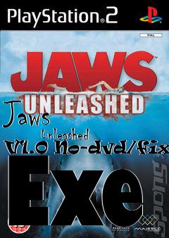 Box art for Jaws
            Unleashed V1.0 No-dvd/fixed Exe