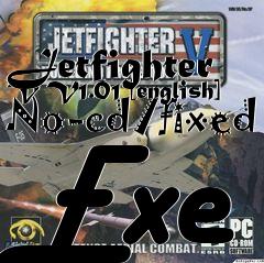 Box art for Jetfighter
V V1.01 [english] No-cd/fixed Exe