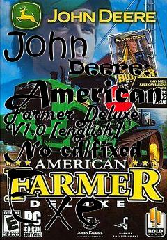 Box art for John
            Deere: American Farmer Deluxe V1.0 [english] No-cd/fixed Exe