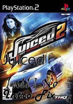 Box art for Juiced
            [all] No Intro Fix