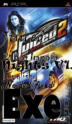 Box art for Juiced
            2: Hot Import Nights V1.0 [english] No-dvd/fixed Exe