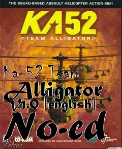 Box art for Ka-52
Team Alligator V1.0 [english] No-cd