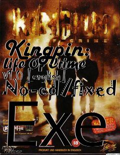 Box art for Kingpin:
Life
Of Crime V1.0 [english] No-cd/fixed Exe