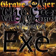 Box art for Knights
        Of The Cross V1.0 [french] No-cd/fixed Exe