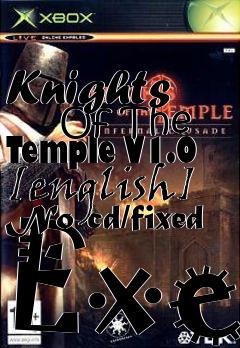 Box art for Knights
      Of The Temple V1.0 [english] No-cd/fixed Exe