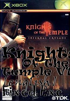 Box art for Knights
      Of The Temple V1.1 [english] Fixed Exe