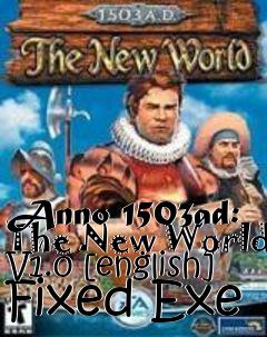 Box art for Anno 1503ad: The New World V1.0
[english] Fixed Exe