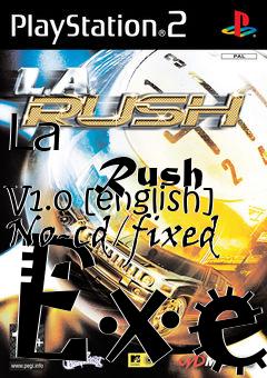 Box art for La
            Rush V1.0 [english] No-cd/fixed Exe