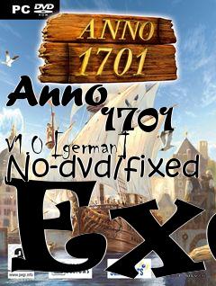 Box art for Anno
            1701 V1.0 [german] No-dvd/fixed Exe