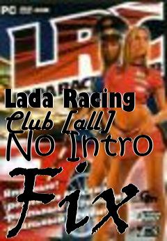 Box art for Lada
Racing Club [all] No Intro Fix