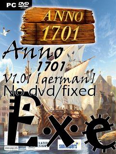 Box art for Anno
            1701 V1.01 [german] No-dvd/fixed Exe