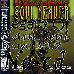 Box art for Legacy
Of Kain Soul Reaver V1.2 No-cd