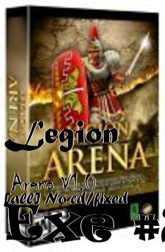 Box art for Legion
            Arena V1.0 [all] No-cd/fixed Exe #2