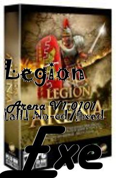 Box art for Legion
            Arena V1.0101 [all] No-cd/fixed Exe