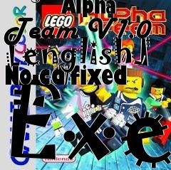 Box art for Lego
            Alpha Team V1.0 [english] No-cd/fixed Exe