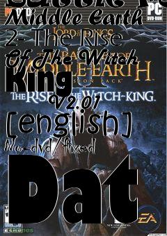 Box art for Lord
            Of The Rings: Battle For Middle Earth 2- The Rise Of The Witch King
            V2.01 [english] No-dvd/fixed Dat