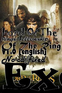 Box art for Lord
Of The Rings: Fellowship Of The Ring V1.0 [english] No-cd/fixed Exe