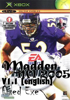 Box art for Madden
      Nfl 2005 V1.1 [english] Fixed Exe
