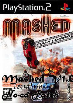 Box art for Mashed V1.0
      [english] No-cd Patch