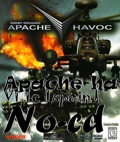 Box art for Apache-havoc V1.1e [spain] No-cd