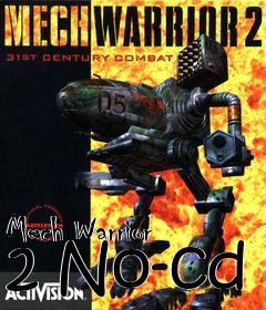 Box art for Mech
Warrior 2 No-cd