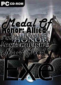 Box art for Medal
Of Honor: Allied Assault V1.0 [us/english] No-cd/fixed Exe