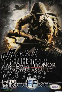 Box art for Medal
      Of Honor: Pacific Assault V1.0 [all] Fixed Exe