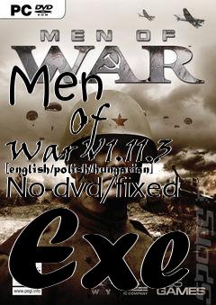 Box art for Men
            Of War V1.11.3 [english/polish/hungarian] No-dvd/fixed Exe