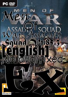 Box art for Men
            Of War: Assault Squad V1.85.3 [english] No-dvd/fixed Exe