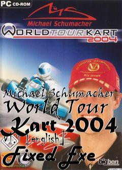 Box art for Michael
Schumacher World Tour Kart 2004 V1.1 [english] Fixed Exe