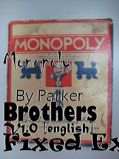 Box art for Monopoly
            By Parker Brothers V1.0 [english] Fixed Exe