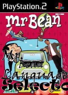 Box art for Mr.
            Bean Language Selector